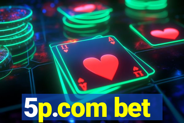 5p.com bet